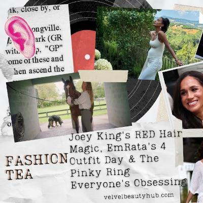 Joey King's RED Hair Magic, EmRata's 4 Outfit Day & The Pinky Ring Everyone's Obsessing Over! Joey King's RED Hair Magic, EmRata's 4 Outfit Day & The Pinky Ring Everyone's Obsessing Over!