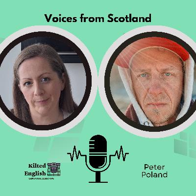 Voices from Scotland | Peter - Poland