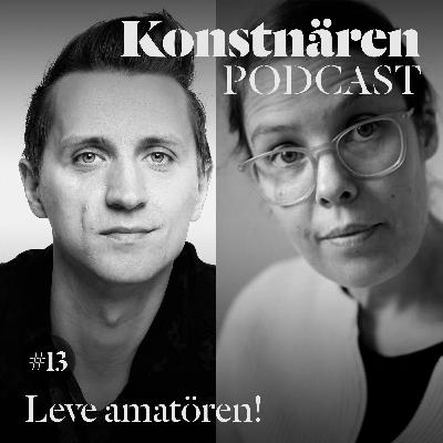 Leve amatören!