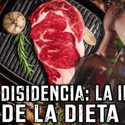 DISIDENCIA: la importancia de la DIETA