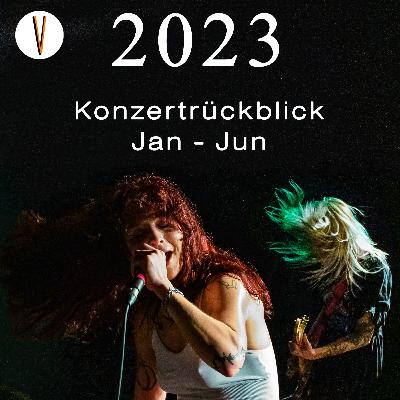 Konzert-Rückblick 2023 - Part 1 // #10