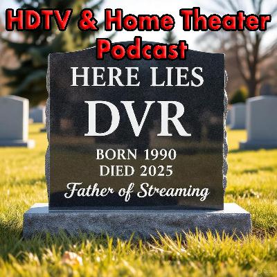 Podcast #1217: The DVR is Dead