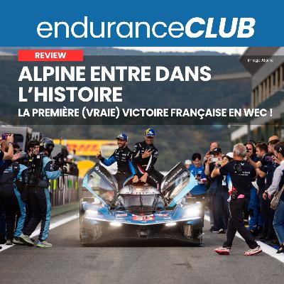 Alpine décroche la 100e du WEC, Peugeot proche de l'exploit - La France brille | Debrief complet #6hFUJI