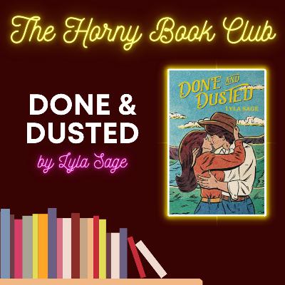 Done and Dusted by Lyla Sage