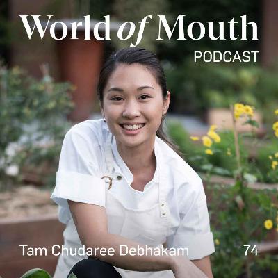 74. Bangkok Locavore - Tam Chudaree Debhakam from Baan Tepa