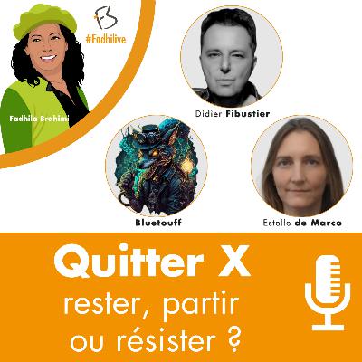 Quitter X : rester, partir ou résister ?