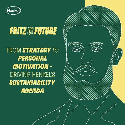 From Strategy to Personal Motivation – Driving Henkel’s Sustainability Agenda