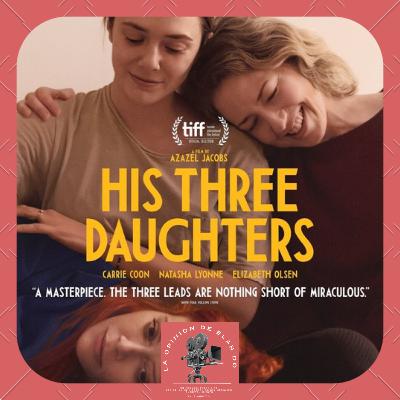 254- His Three Daughters 254- His Three Daughters
