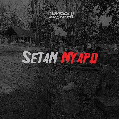 Eps 8² - Setan Nyapu Eps 8² - Setan Nyapu