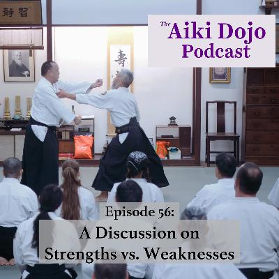 A Discussion on Strengths vs. Weaknesses