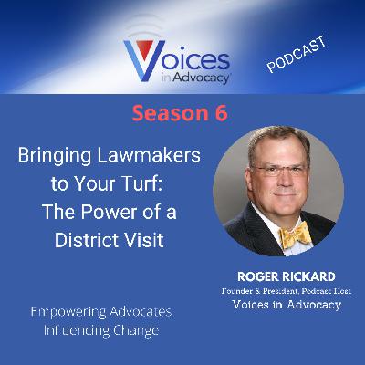 Bringing Lawmakers to Your Turf: The Power of a District Visit