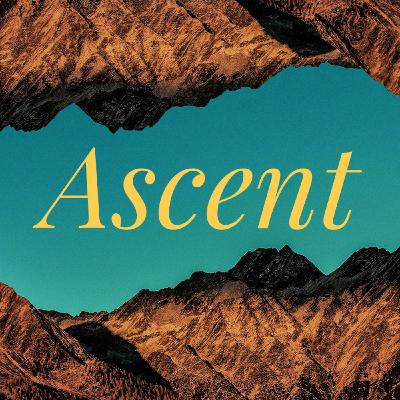 Episode 493: Ascent | Week 11 (AUG 24)
