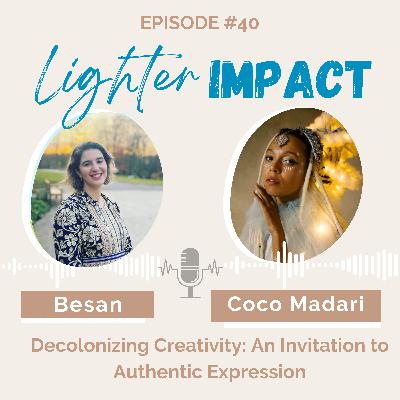 40. Coco Madari: Multi-Passionate Coach & Artist