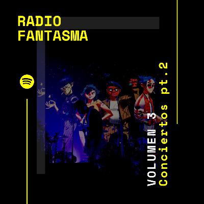 Radio Fantasma | Volumen 3