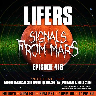 Signals From Mars - Episode 418 - Lifers