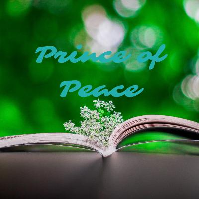 Prince of Peace Prince of Peace