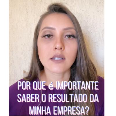 Importância do Resultado da empresa