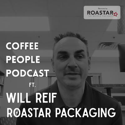 Will Reif, President of Roastar Coffee Packaging