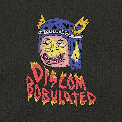 #26 Numbing Agent | Discombobulated with Bobby Jaycox