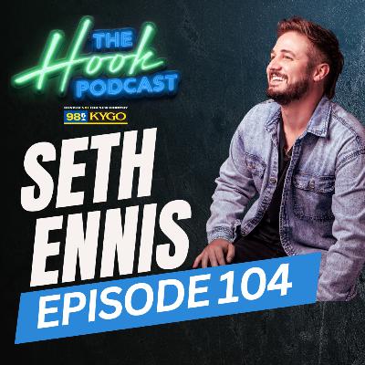 Seth Ennis | Writing “Amen” for Shaboozey & Jelly Roll + The Stories Behind Dylan Scott’s “Hooked” and more!