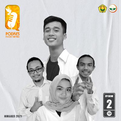 Ngobrol bareng Ketum Himakes #HimakesTalk