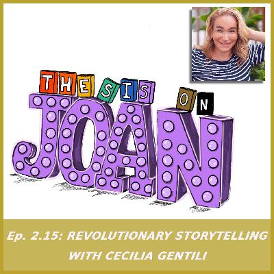 #2.15 Revolutionary Storytelling with Cecilia Gentili