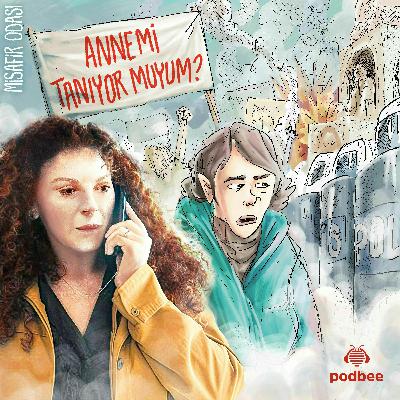 Annemi Tanıyor Muyum? I Bölüm 6