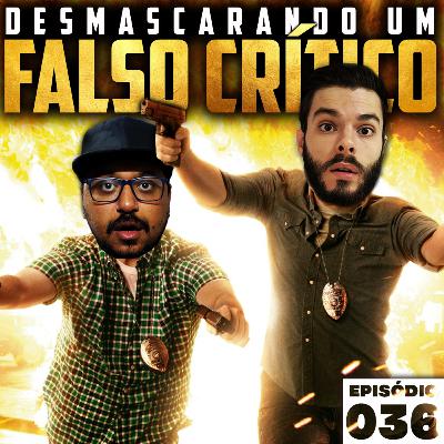 DESMASCARANDO um FALSO CRÍTICO (Especial de Aniversário) | Refiews de Pimenta 036 DESMASCARANDO um FALSO CRÍTICO (Especial de Aniversário) | Refiews de Pimenta 036