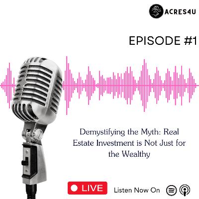 Demystifying the Myth: Real Estate Investment is Not Just for the Wealthy