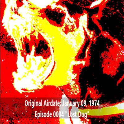 Radio Mystery Theater Lost Dog Episode 0004 Radio Mystery Theater Lost Dog Episode 0004