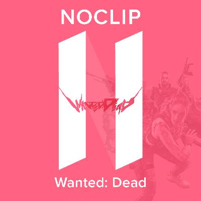 Episode 187 - Only Rock and Paper - Wanted: Dead