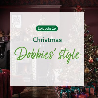 26: Christmas Dobbies’ style