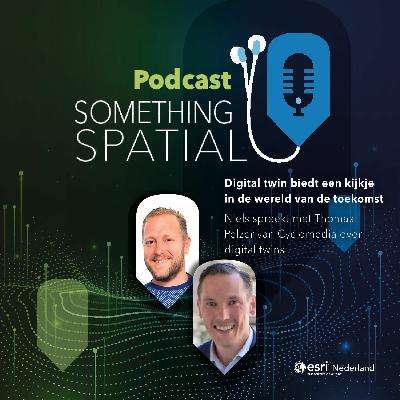 Something Spatial - Digital twin biedt een kijkje in de wereld van de toekomst Something Spatial - Digital twin biedt een kijkje in de wereld van de toekomst