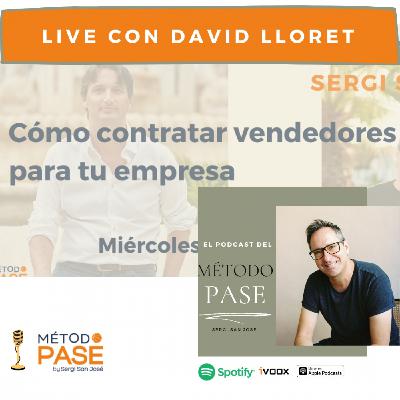 Cómo contratar comerciales para tu empresa, con David Lloret