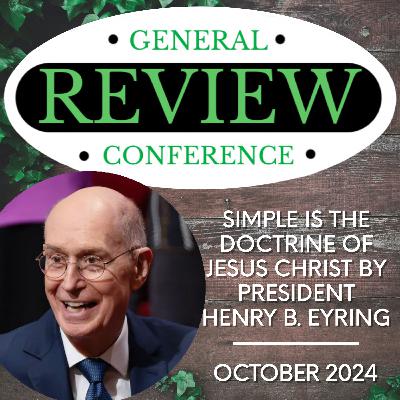 Simple is the Doctrine of Jesus Christ by President Henry B. Eyring Simple is the Doctrine of Jesus Christ by President Henry B. Eyring