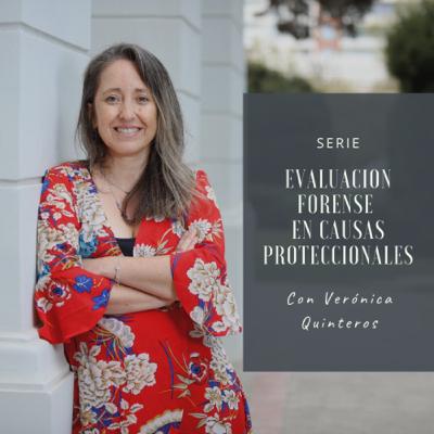 Evaluación psicológica forense en materia proteccional: Segundo archivo.