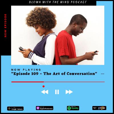 The Art of Conversation The Art of Conversation