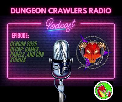 GenCon 2025 Recap: Games, Panels, and Con Stories
