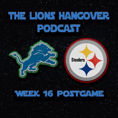 16 - Lions vs Steelers Postgame - Episode 31