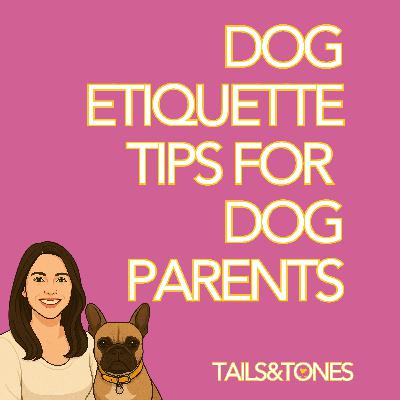 7: Dog Parks Dirty Looks and Drama The Real Talk Guide to Dog Etiquette