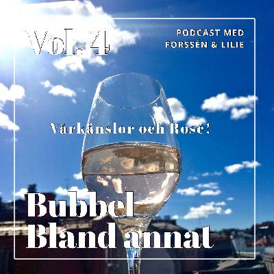 4. Vårkänslor och Rosévin!