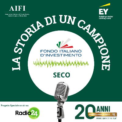 La storia di un campione: Fondo Italiano d’Investimento SGR per SECO (Claudio Catania) La storia di un campione: Fondo Italiano d’Investimento SGR per SECO (Claudio Catania)