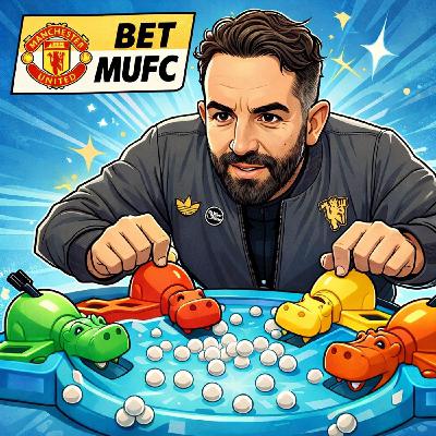 United v Brighton - Fletcher’s Last Game? | Bet MUFC (EP. 224)