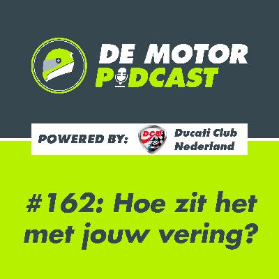 #162 Hoe zit het met jouw motorvering?
