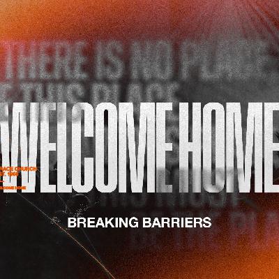 Breaking Barriers