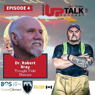 S8E4: Dr. Robert Bray | Thought Field Therapy S8E4: Dr. Robert Bray | Thought Field Therapy