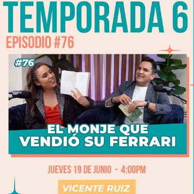 "El monje que vendió su Ferrari" con Vicente Ruíz "El monje que vendió su Ferrari" con Vicente Ruíz