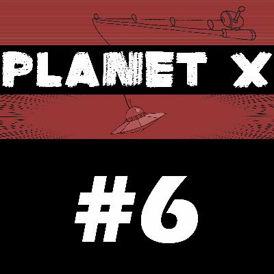 Planet X Afsnit 6: Deathstalker 3 Planet X Afsnit 6: Deathstalker 3