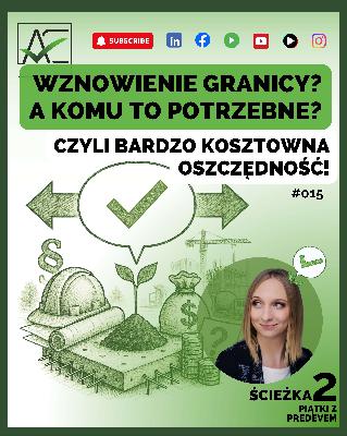Wznowienie Granicy? A komu to potrzebne? Czyli bardzo kosztowna oszczędność! #015 Wznowienie Granicy? A komu to potrzebne? Czyli bardzo kosztowna oszczędność! #015