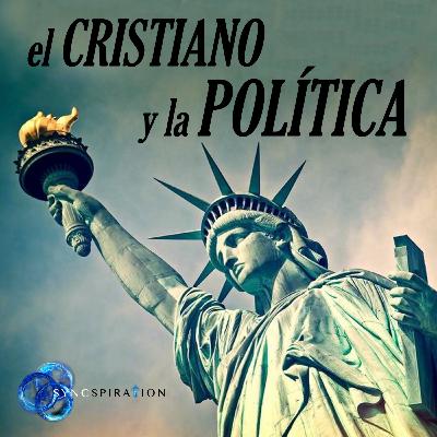 El Cristiano y la Política - ¿Deberíamos estar involucrados? El Cristiano y la Política - ¿Deberíamos estar involucrados?